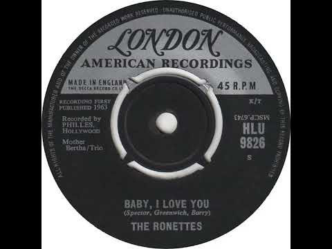 UK New Entry 1964 (3) The Ronettes - Baby, I Love You