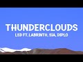 LSD - Thunderclouds (Lyrics) ft. Sia, Diplo, Labrinth