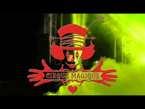 CIRQUE MAGIQUE | BELGIUM | 7-8-9 AUGUST 2015 | MARKO DE LA ROCCA | 1 HOUR SET