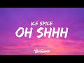 Ice Spice Oh Shhh Lyrics Ft Travis Scott