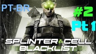 preview picture of video 'Splinter Cell Blacklist: Playthrough Casa-Forte Part1 [PT-BR]'