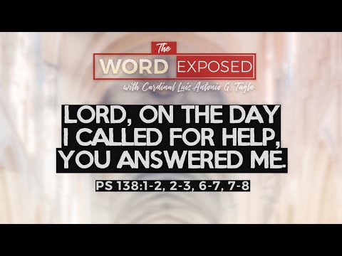 PSALM - Lord, On the Day I  Called for Help (Ps138)