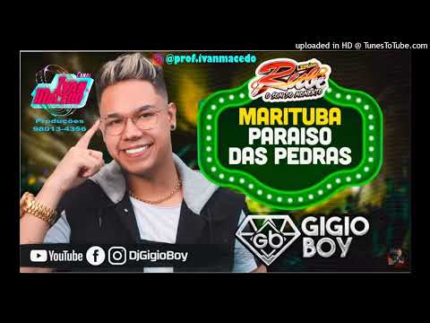 GIGIO BOY NO PARAISO DAS PEDRAS MARITUBA - LENDÁRIO RUBI O SOM DO MOMENTO - 26,12,22 - CANAL DJ IVAN
