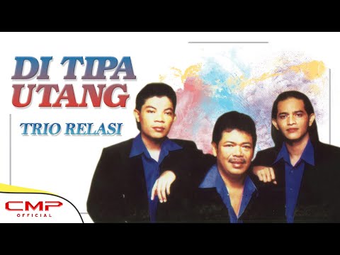 Trio Relasi - Ditipa Utang (Official Music Video)