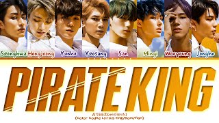 ATEEZ Pirate King Lyrics (Color Coded Lyrics)