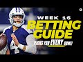 NFL Week 16 Betting Guide: EXPERT Picks for EVERY Game | CBS Sports HQ