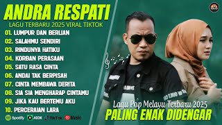 Download lagu ANDRA RESPATI FEAT GISMA WANDIRA FULL ALBUM (LIRIK) LAGU POP MELAYU TERBARU 2025 LUMPUR DAN BERLIAN mp3 Download lagu ANDRA RESPATI FEAT GISMA WANDIRA FULL ALBUM (LIRIK) LAGU POP MELAYU TERBARU 2025 LUMPUR DAN BERLIAN mp3
