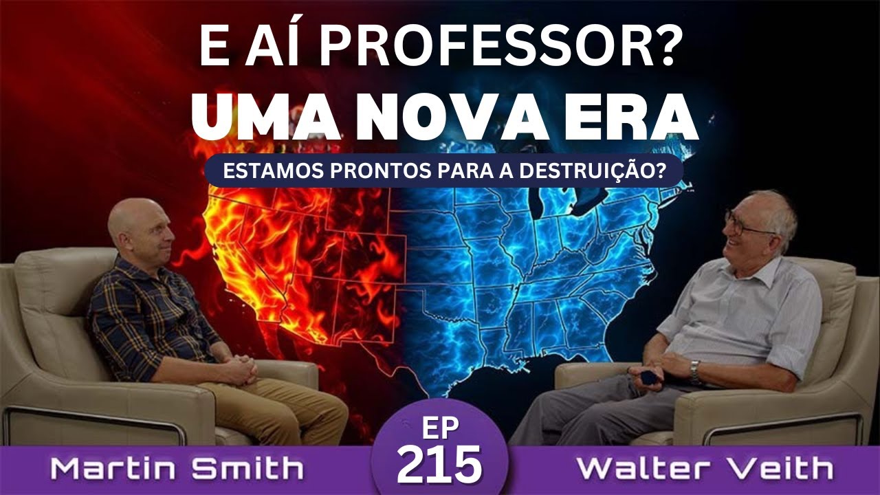 Tempos paralisantes. Rumo a  destruição ou a uma era de ouro? Walter Veith e Martin Smith - EP 215