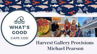 Download lagu What s Good Cape Cod Harvest Gallery Provisions wi... mp3