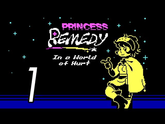 Princess Remedy in a World of Hurt