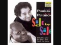 Oscar Peterson & Itzhak Perlman Why Think About Tomorrow - kupara94 Oscar Peterson & Itzhak Perlman Why Think About Tomorrow