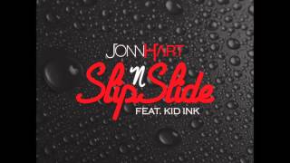 Jonn Hart - Slip N Slide (2013)(Lyrics)