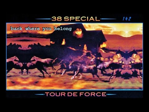 Back Where You Belong, 1984, 38 Special