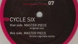 Cycle Six ‎– Master Piece Preview