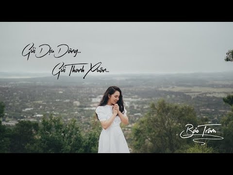 Gửi dịu dàng, gửi thanh xuân - Bảo Trâm