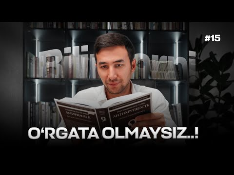 O'rgatib bo'lmaydi, boshidan o'tkazishi kerak