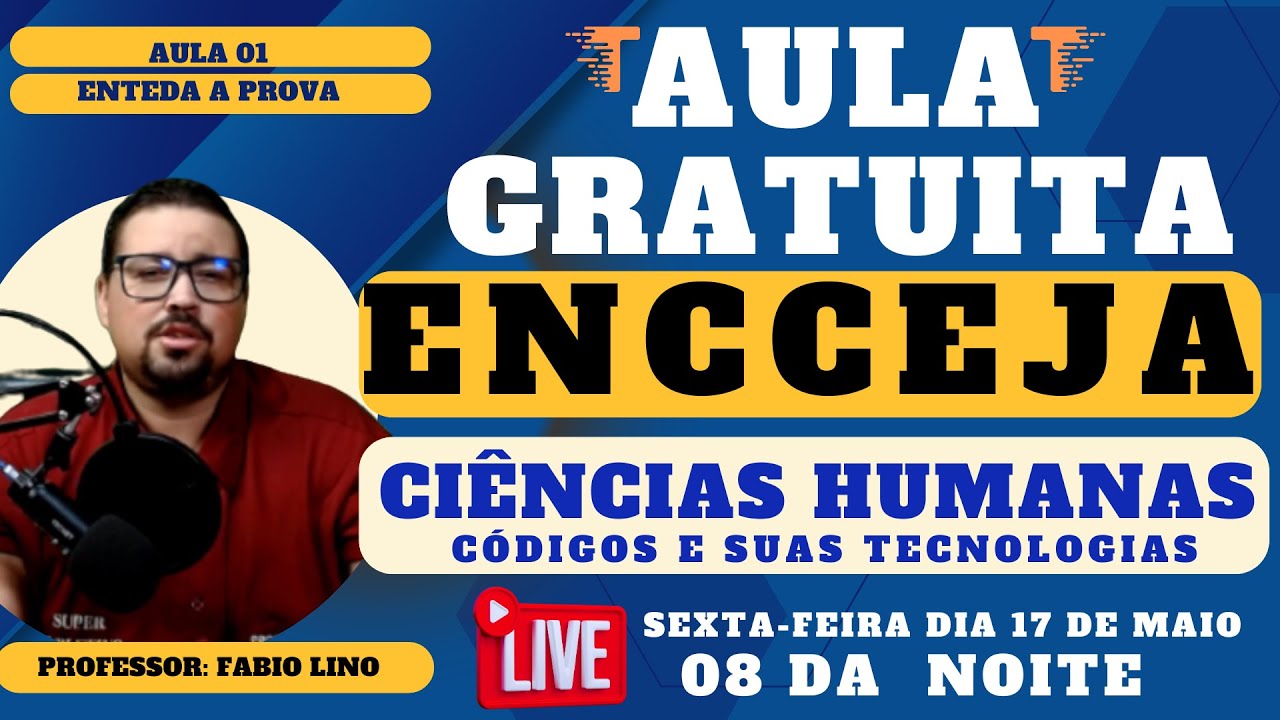 (AULA 01 GRÁTIS) - ENCCEJA 2024 - CIÊNCIAS HUMANAS - ENTENDA A PROVA