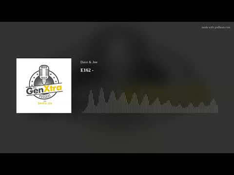 E162 - 3 Years - GenXtra Games - RU Dumber Than a 12th Grader