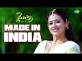 Made In India Video Song Mythri Geetha Madhuri Vikas Sahitya Sagar