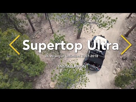 Supertop Ultra Installation for Wrangler JKU