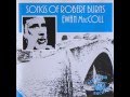 Ewan MacColl - I Maun Hae a Wife (Robert Burns)