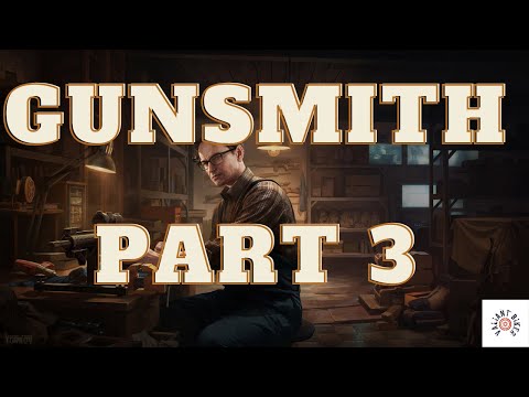Gunsmith Part 3 | Escape From Tarkov Quest Guide