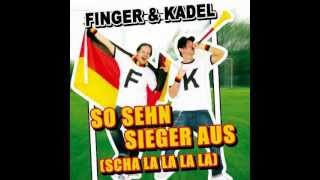 Finger & Kadel - So sehn Sieger aus (Bigroom Mix)