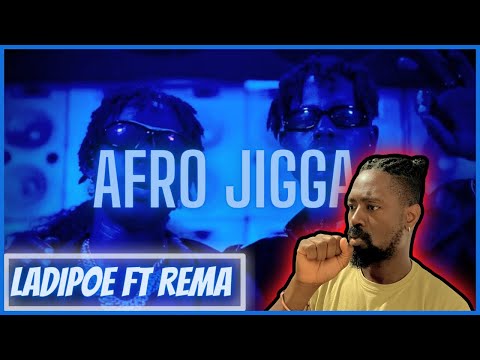 LADIPOE - Afro Jigga feat. Rema (Official Music Video) | Reaction