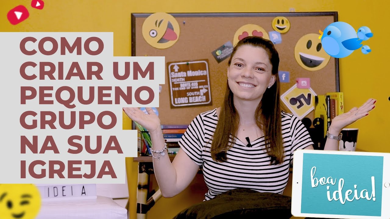 Como criar um Pequeno Grupo na sua igreja | Programa Boa Ideia