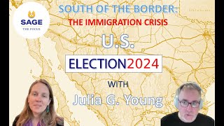 South of the Border: The Immigration Crisis - U.S. Election 2024