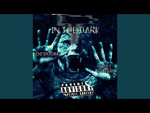 In the Dark (feat. OG Doom)