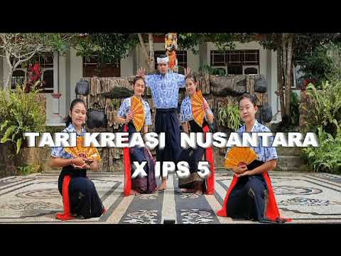 Tari Kreasi Nusantara || oleh X IPS 5