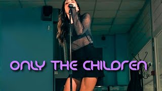 Only the children - TOTO (Cover)