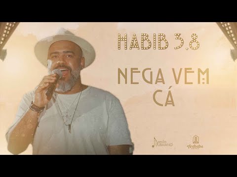 Danilo Dubaiano - NEGA VEM CÁ - DVD Habib 3.8