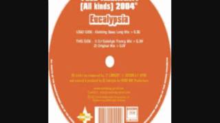 Eucalypsia - It's Allright 2004 (All Kind) (Klubbing Bass Long Mix)