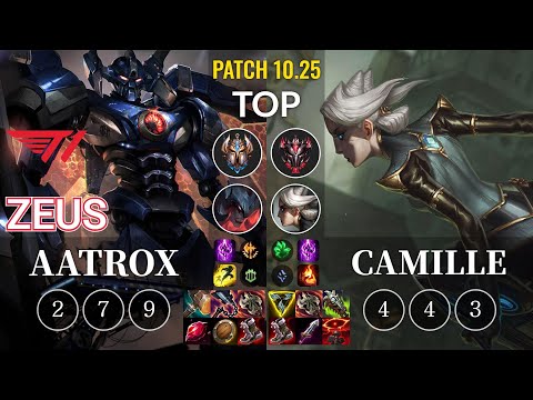 T1 Zeus Aatrox vs Camille Top - KR Patch 10.25