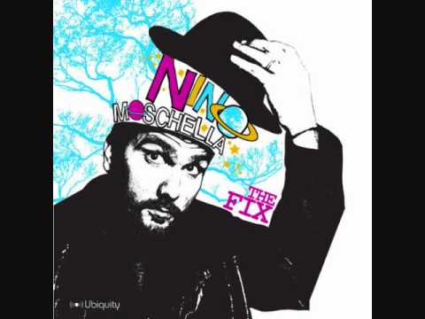 Nino Moschella - The Fix