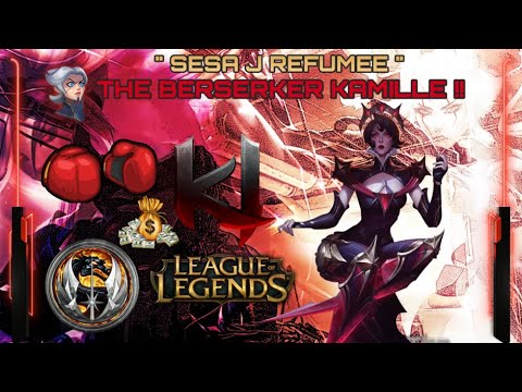 SESA J REFUMEE CAMILLE - HOW YA DOIN?? #LeagueofLegends #Stephjmillz #TheKamille