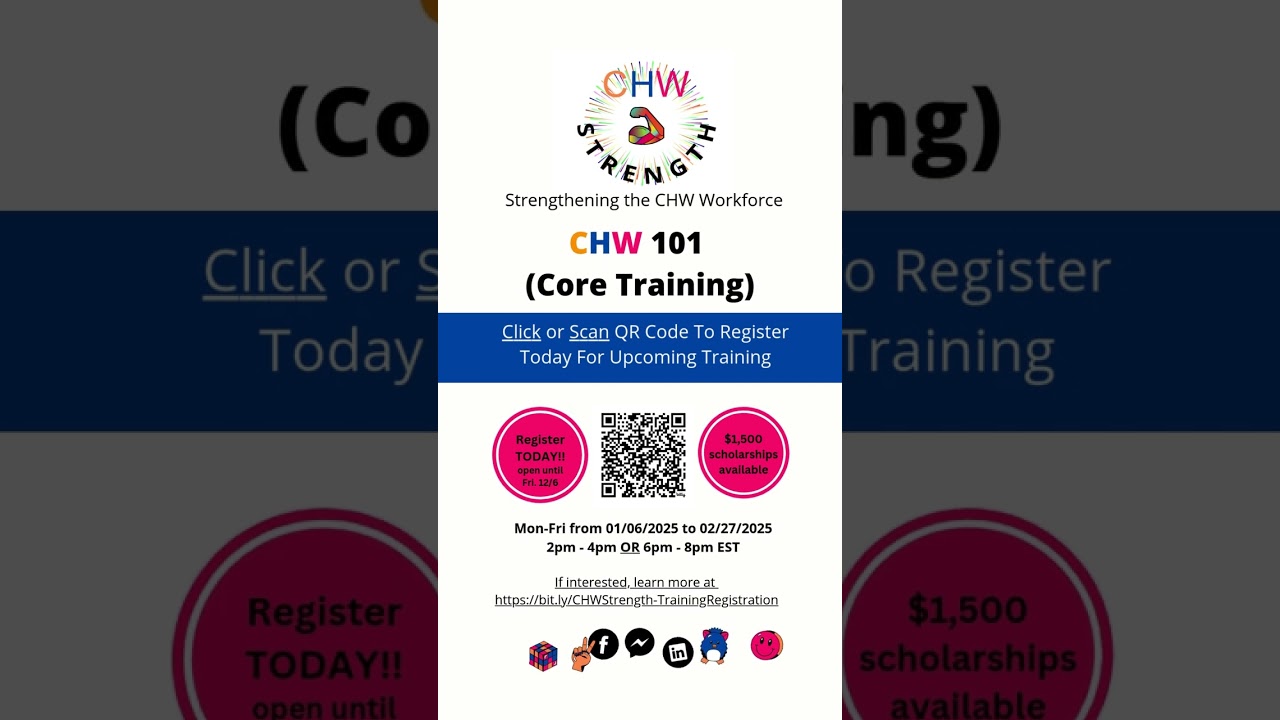 🚀 CHW 101 Winter 2025 Training is OPEN for registration!