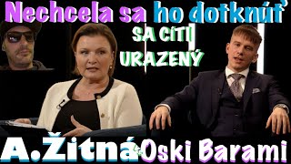 SA Cítil URAZENÝ_Oski BARAMI Vs ŽITNÁ-NEDOROZUMENIE Ktoré MYSLELA v DOBROM/Nepochopil POINTU #ps#sr