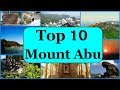 Mount Abu Tourism | Famous 10 Places to Visit in Mount Abu Tour