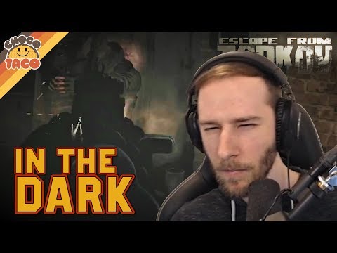 chocoTaco and Reid Don't Need to See - Escape from Tarkov Gameplay