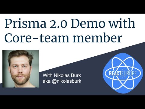 Prisma 2.0 Demo by its Core-Team member  Nikolas Burk aka @nikolasburk