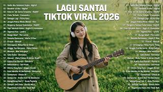Download lagu Lagu Santai Viral Tiktok 2026 — Lagu Pop Indonesia Terbaru 2026 | Top Hits Indonesia 2026 #cover mp3