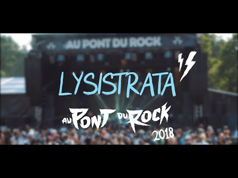 Au Pont du Rock 2018 LIVE - LYSISTRATA