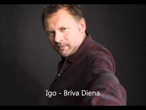 Igo - Brīva Diena (HQ)