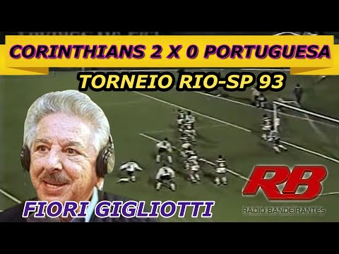 Fiori Gigliotti Corinthians 2 x 0 Portuguesa Torneio Rio-SP 93 14 07 93