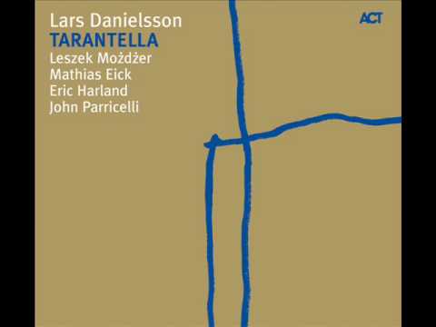 Lars Danielsson/ Tarantella / -  Introitus