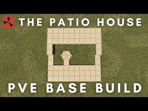 RUST PvE Base Build | The Patio House
