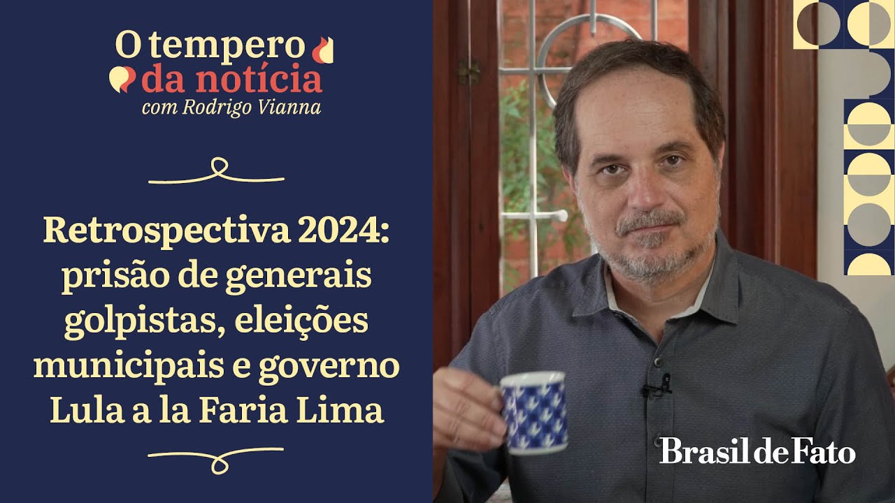Retrospectiva 2024: prisão de generais golpistas, eleições municipais e governo Lula a la Faria Lima